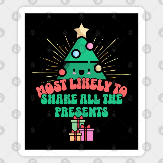 Retro Most Likely To Shake All the Presents Magnet by HolidayBug